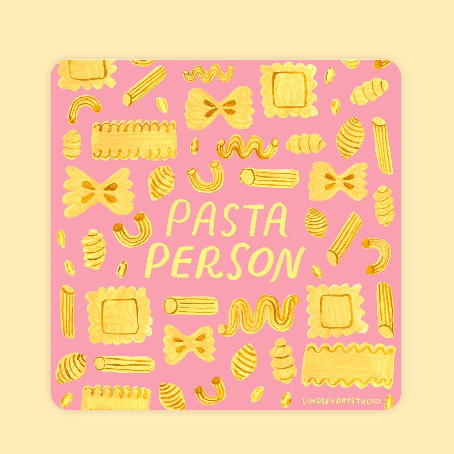 A square pink sticker with rounded corners featuring a gold hand-drawn pasta pattern and the words 'PASTA PERSON' in gold. Small text at the bottom right reads 'LINDSEY DAY STUDIO'.