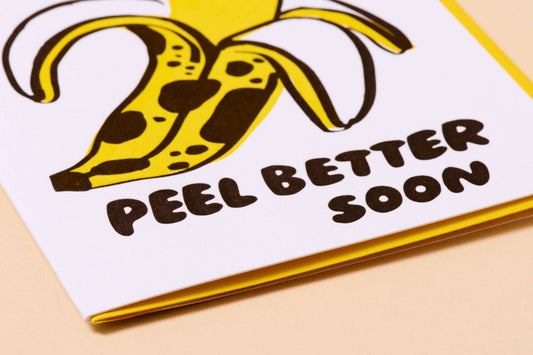 Close up of the "peel better" get well card