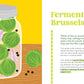 Illustration of a jar of fermented Brussels sprouts on a yellow background with text about the recipe.