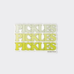 Sticker with 'PICKLES PICKLES PICKLES' text in three different shades, stacked on top of each other, on a light gray background.