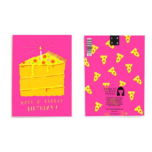 hot pink card with image of a triangle slice of cake that is also made to look like a pizza on top. Has a lit candle on top and text at bottom reads "Have a cheesy birthday!" Also shown is the back design of the card which features mini slices of pepperoni pizza all over