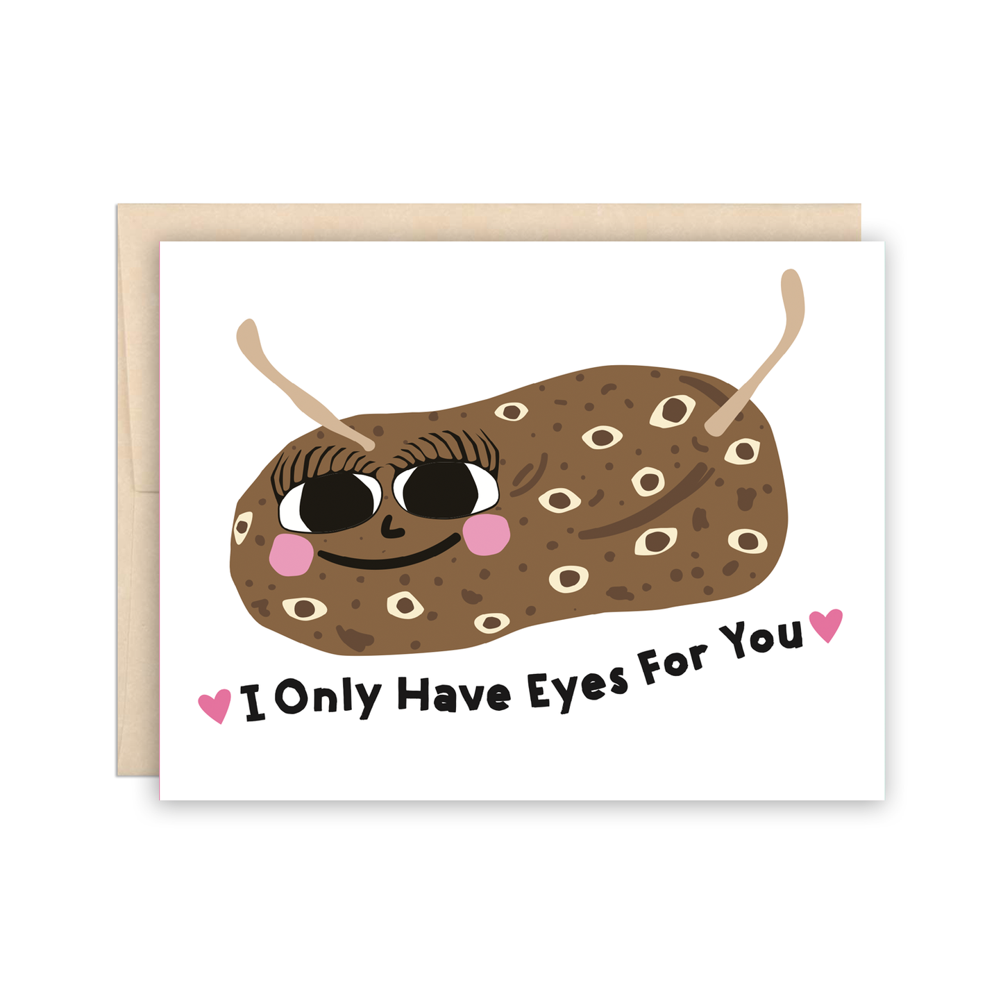 Card with a cartoon potato illustration and text 'I Only Have Eyes For You' on a white background.
