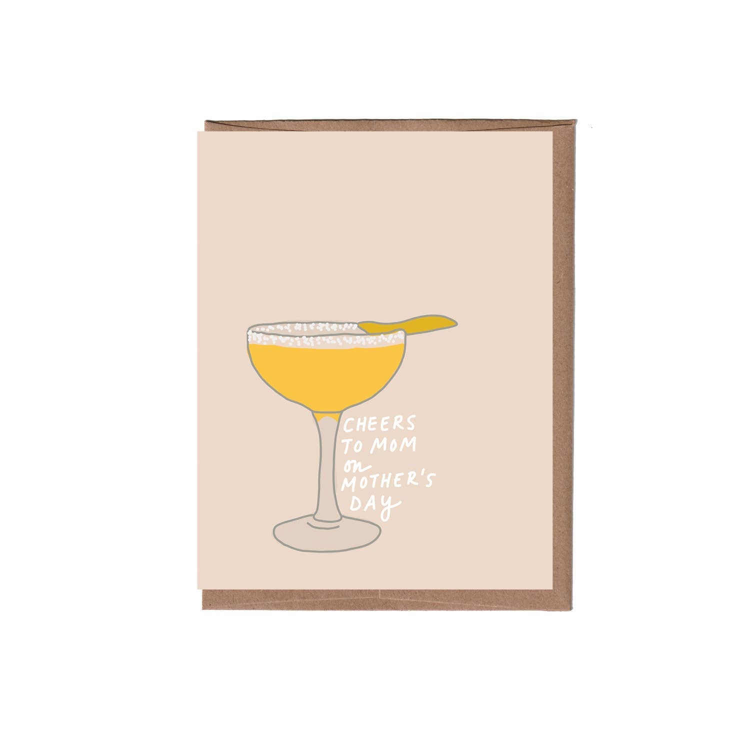 Greeting card with a sidecar cocktail illustration and 'Cheers to Mom on Mother's Day' text on a beige background. scratch and sniff lemon scent 