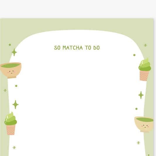 Illustration of matcha-themed items with 'So Matcha To Do' text on a light green background.