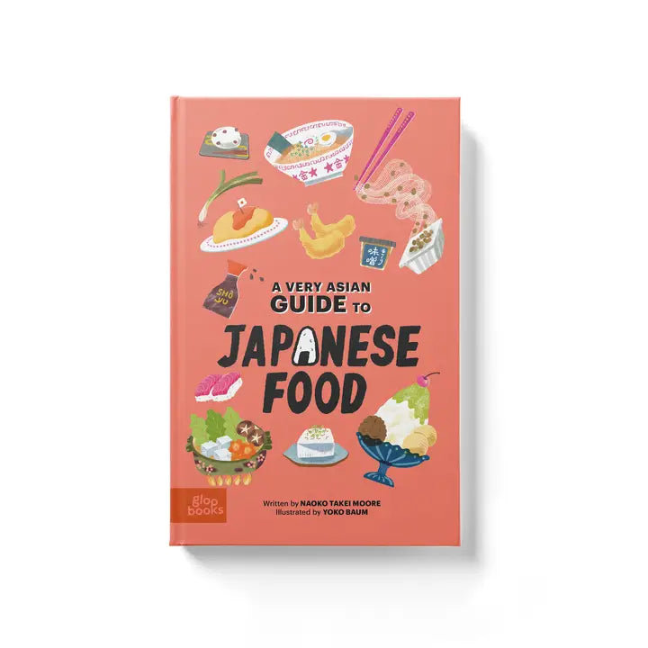 children's illustrated book titled "A Very Asian Guide to Japanese Food". Cover is red in color with various Japanese foods on it including ramen, mochi, natto sushi and shrimp tempura 