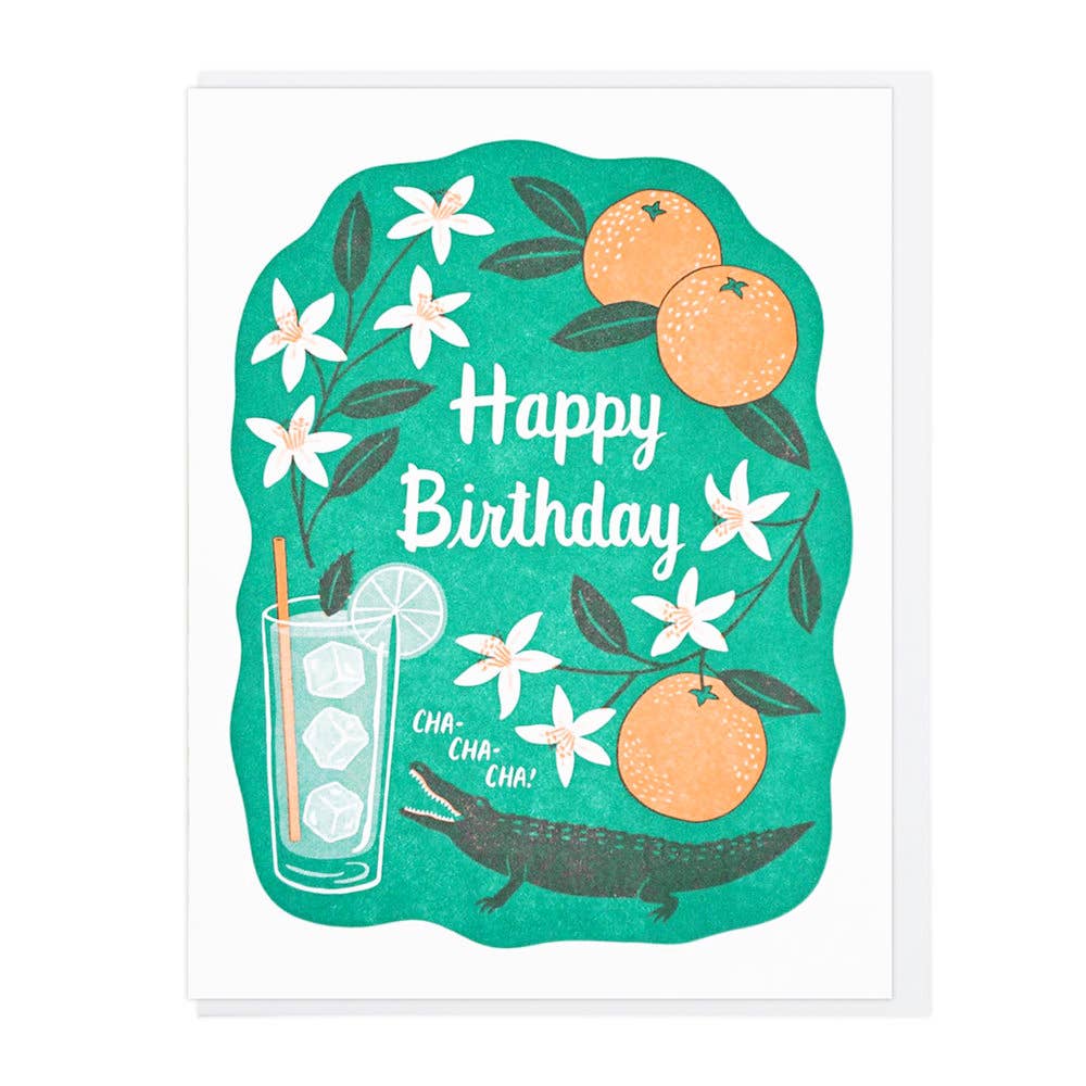 Oranges and alligator greeting card -- reads "Happy Birthday. Cha cha cha!"