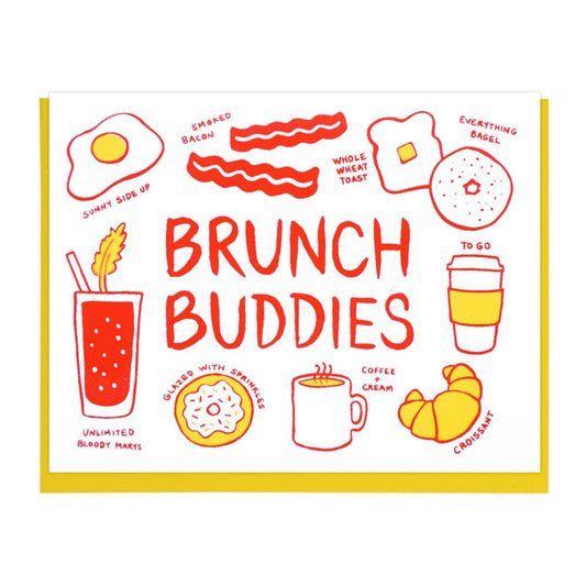 Brunch greeting card -- it reads "Brunch Buddies" and has various brunch food & drinks all over 