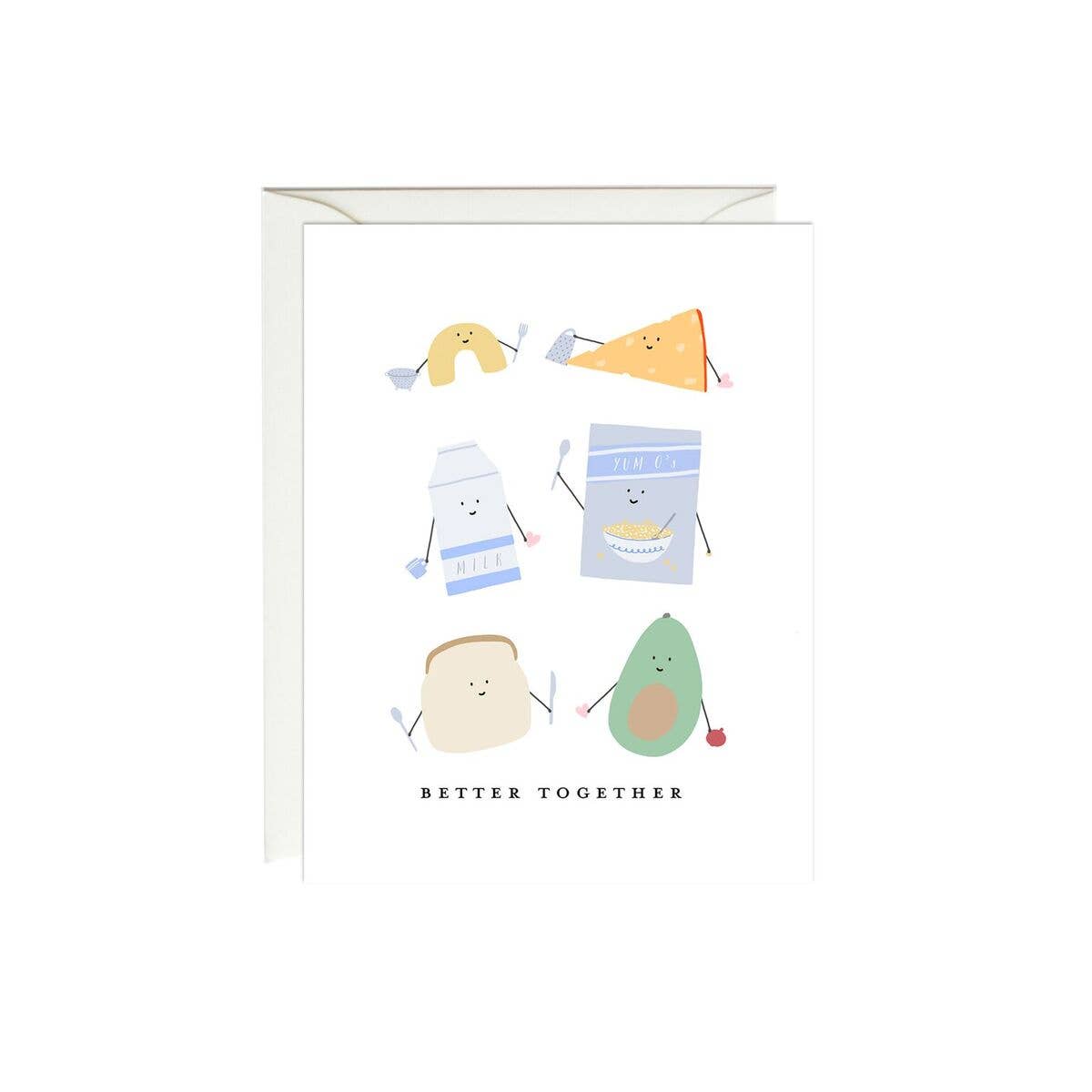 Love greeting card that reads "Better Together" and has images of food pairings such as macaroni and cheese, milk and cereal and avocado and toast