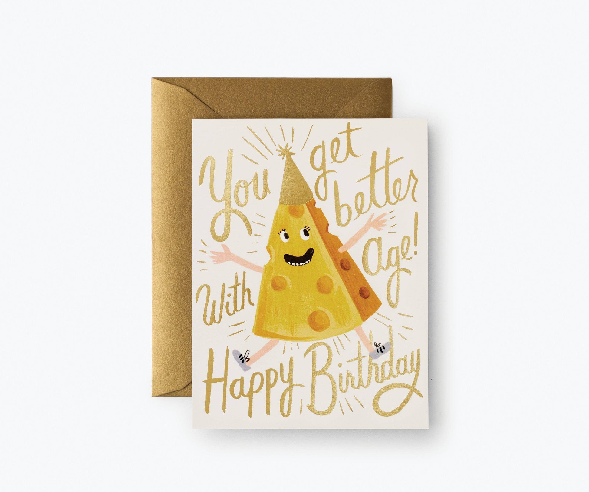 Birthday card with illustration of a happy wedge of cheese wearing white sneakers and a pointy gold birthday hat. Text reads "You get better with age! Happy Birthday!"
