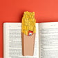 Bookmark that looks like french fries in a container with a packet of ketchup as well 