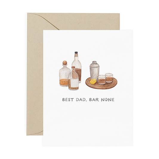 Bar Father's Day greeting card -- has various home bar drinks/accessories. It reads "Best dad, bar none" 