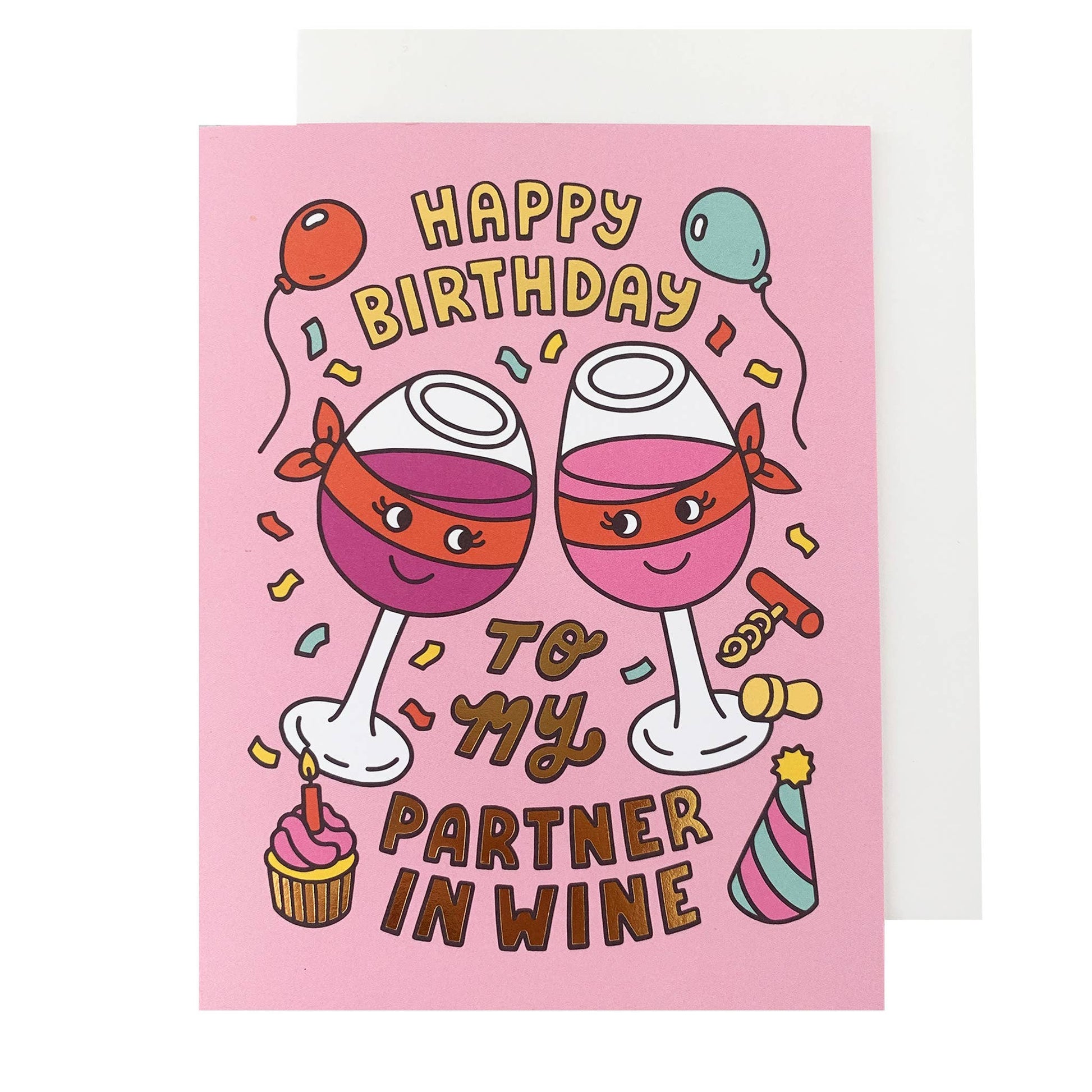Partner in Wine birthday greeting card that reads "Happy Birthday to my Partner in Wine" 
