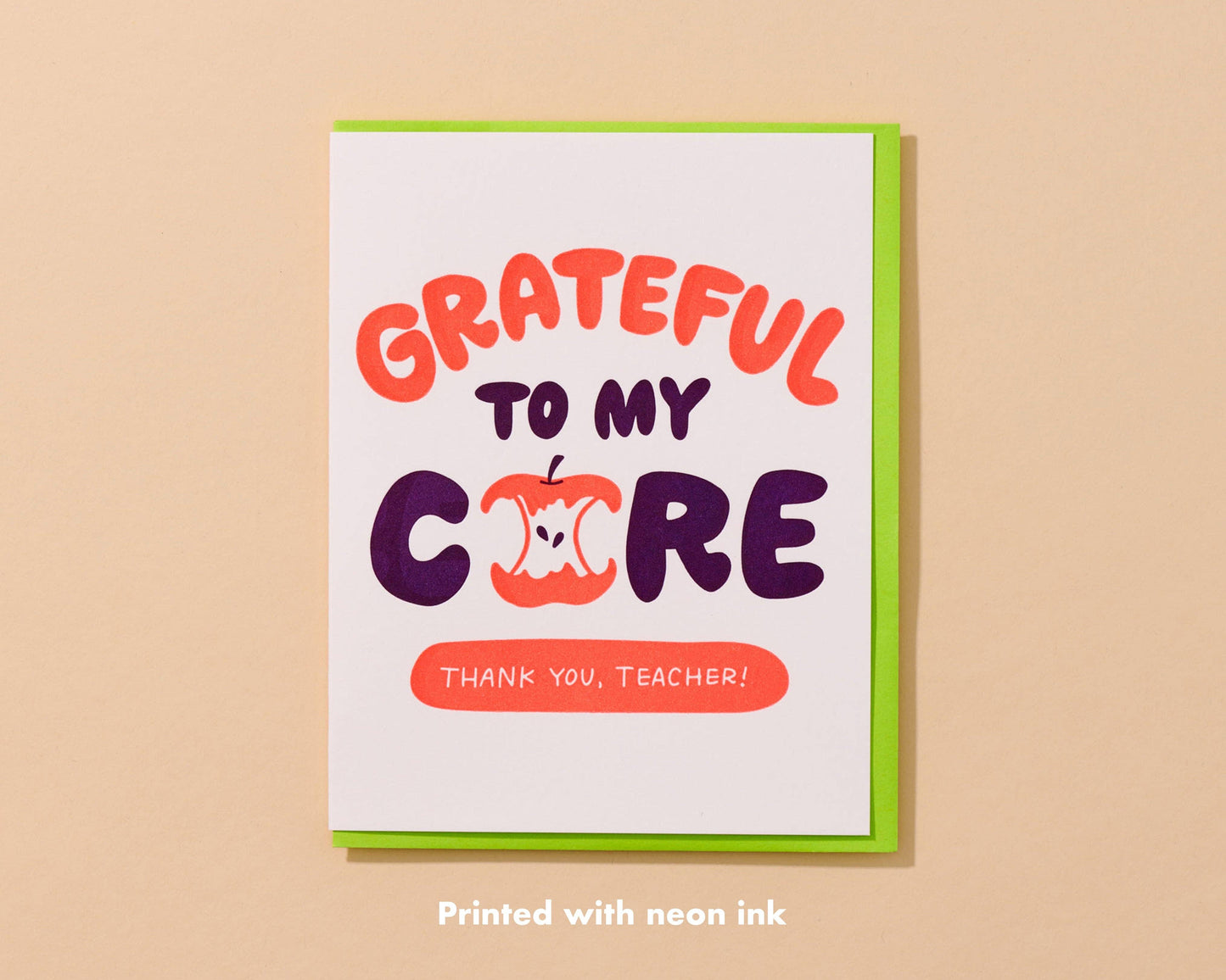 Card reads: "Grateful to my core/ Thank you, teacher!" with an image of an apple core