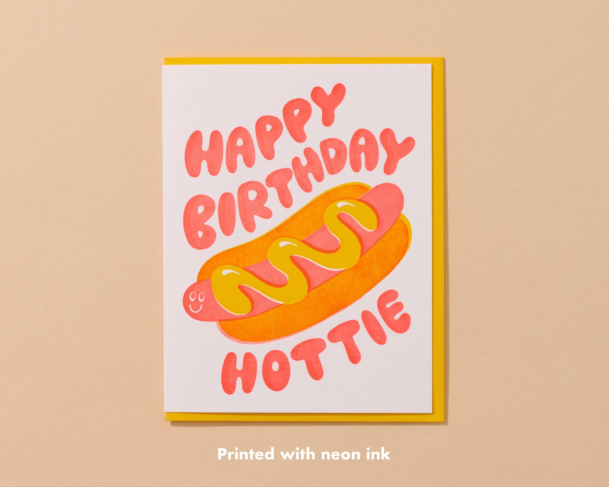 Card reads: "Happy birthday, hottie" with a picture of a hot dog.
