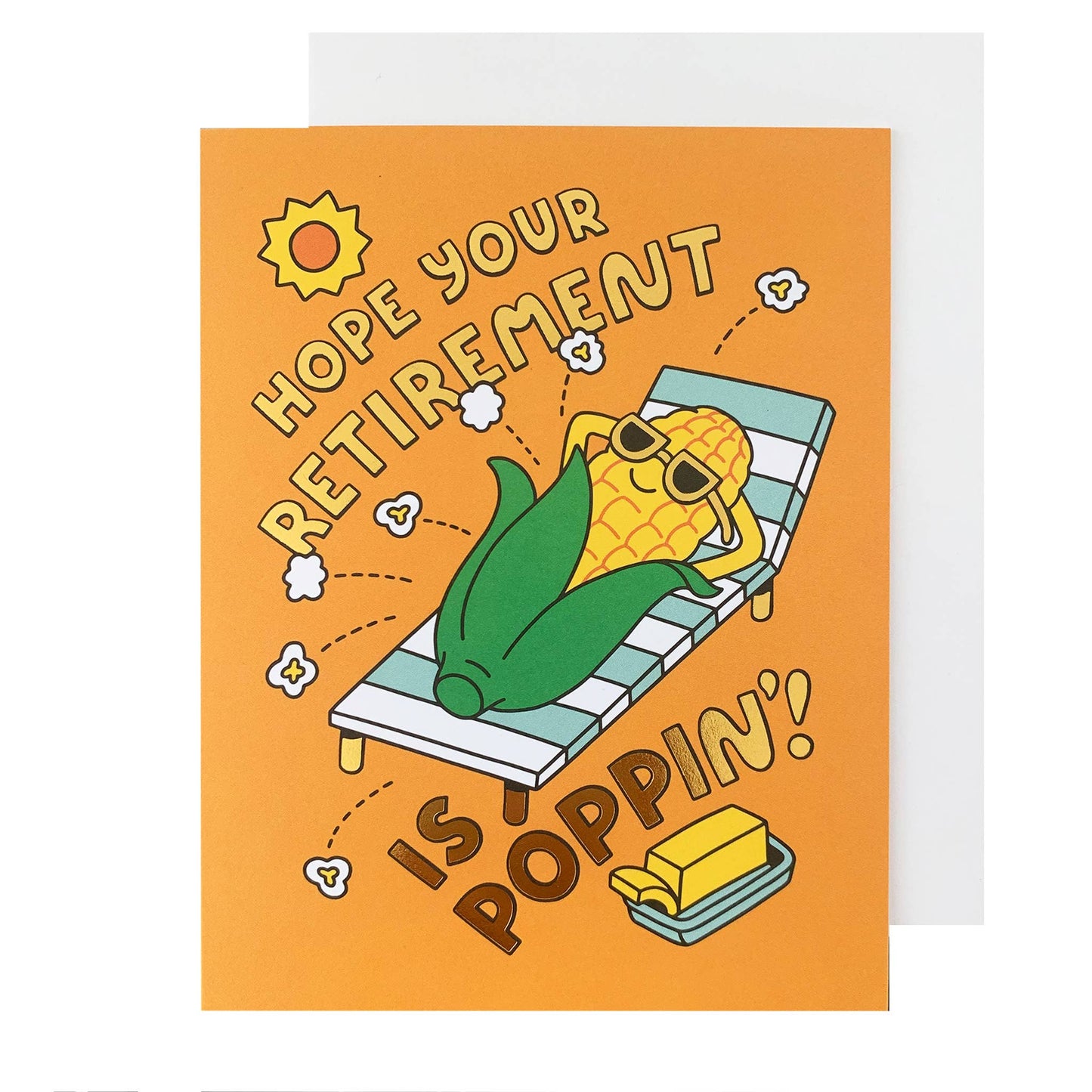 Corn retirement card that reads "Hope Your Retirement is Poppin'!"