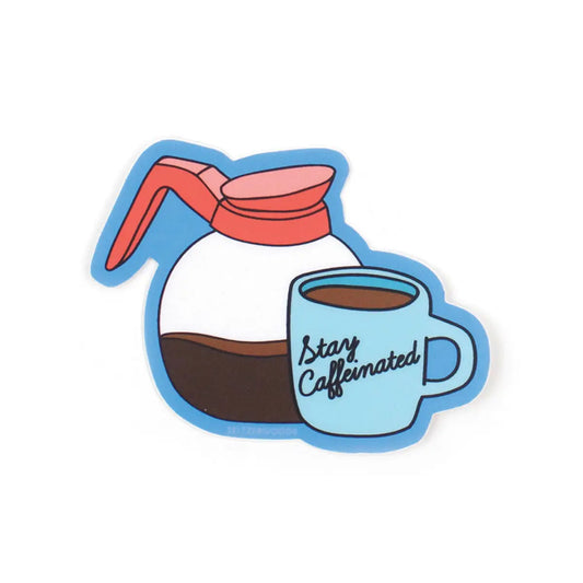 Coffee pot and mug sticker. Mug reads "Stay Caffeinated" 