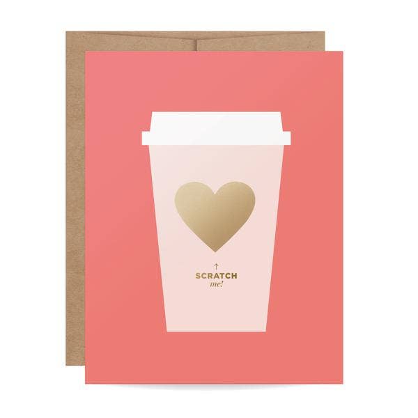 Custom scratch-off card -- image is a to-go coffee cup with a heart on the front. Write your message on the white portion and cover with the gold, scratch-off heart sticker. 