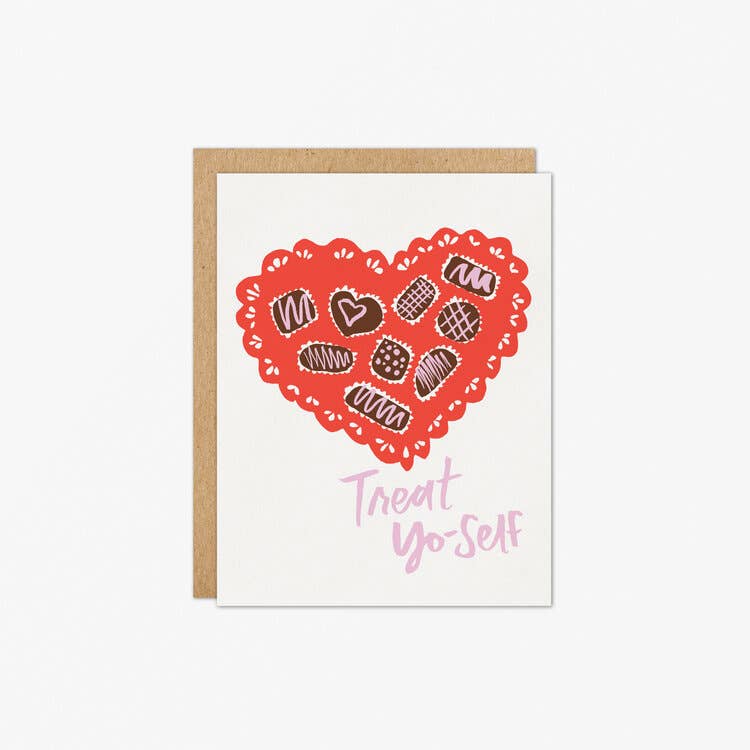self-love valentine's day greeting card -- red box of chocolates on the front and reads "Treat Yo-Self" on it 