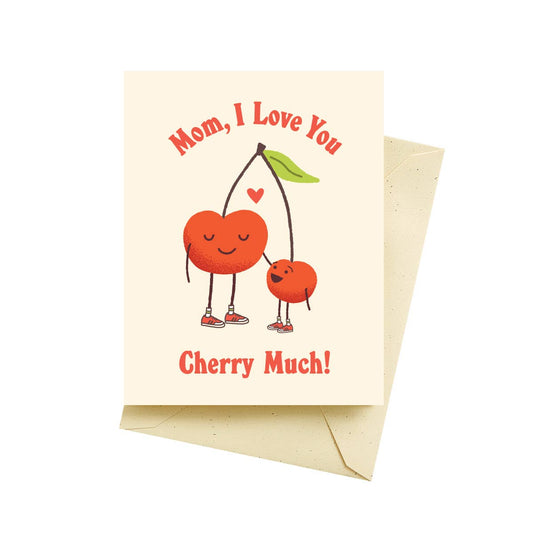 Mother's day card that has two cherries on it with text that reads "Mom, I love you cherry much!" 