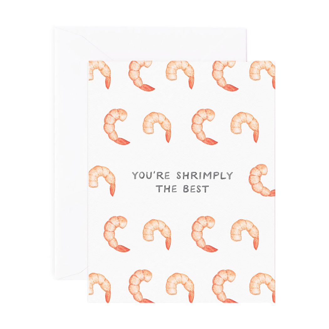 Friendship greeting card that reads "You're Shrimply The Best" and is illustrated with shrimp for the design 