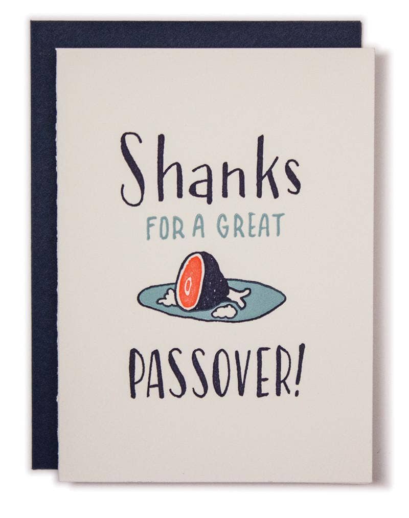 Passover Holiday Greeting Card -- it reads "Shanks for a great Passover!" with an image of a shank on a plate 