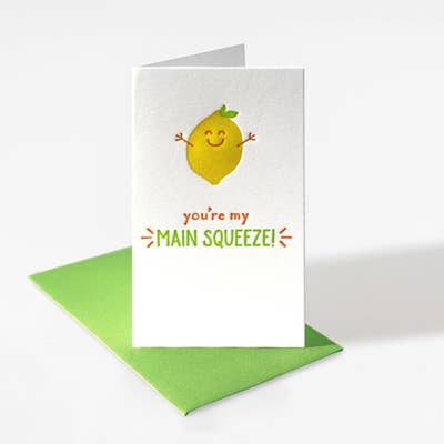Mini enclosure card with a happy lemon on the front. The text reads "You're my MAIN SQUEEZE!"